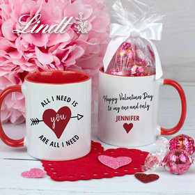 Personalized All I Need is You 11oz Mug with Lindt Truffles